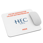 Load image into Gallery viewer, HEC Paris MSIE &quot;I&#39;M AN INNOVATOR I&#39;M AN ENTREPRENEUR&quot; Mouse Pad
