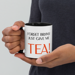 Load image into Gallery viewer, Limited Edition &quot;Forget Brains! Give me TEA/COFFEE!&quot; Halloween 2023 Colored Mug
