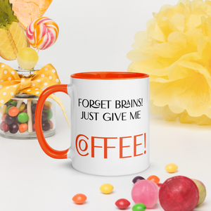 Limited Edition "Forget Brains! Give me TEA/COFFEE!" Halloween 2023 Colored Mug
