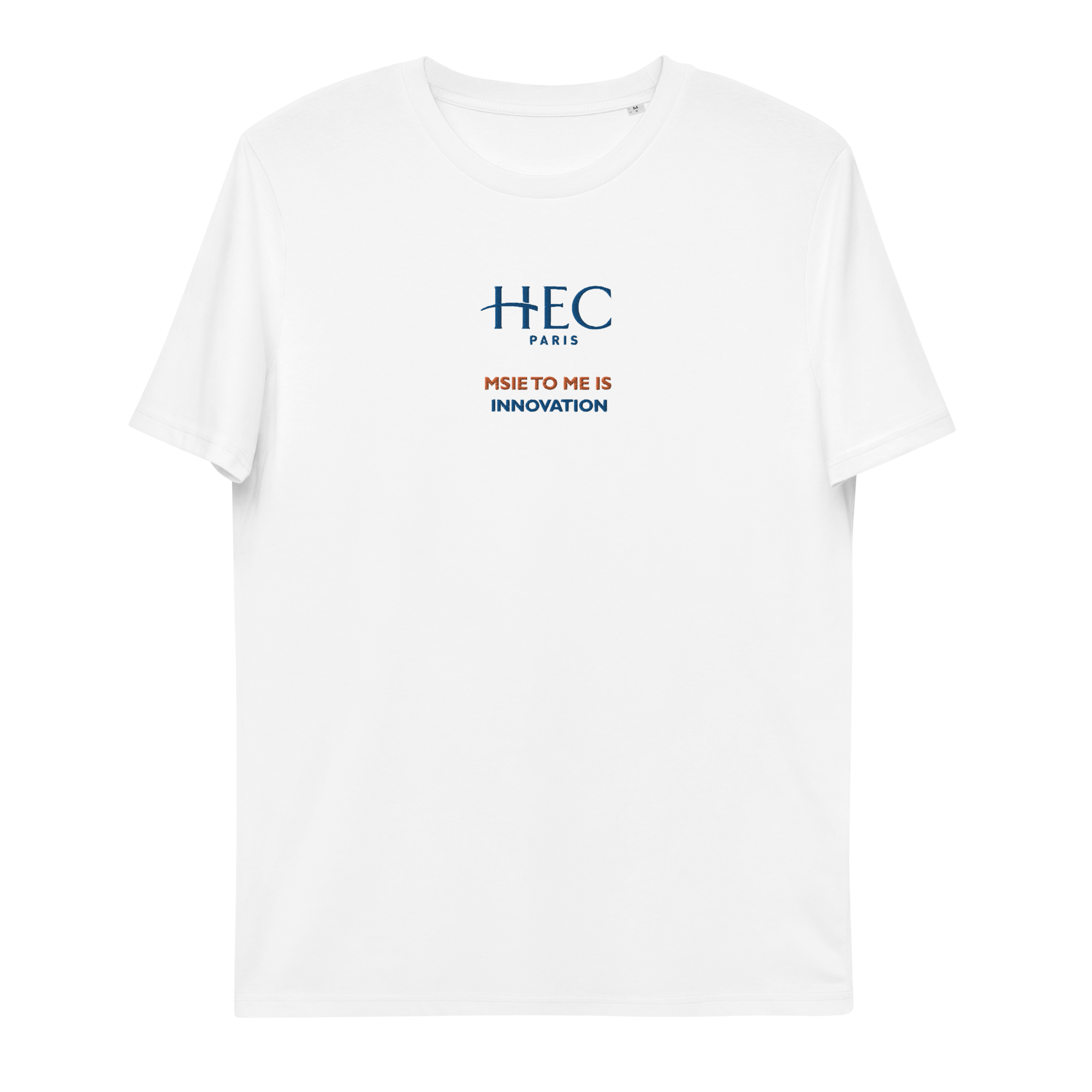Customizable HEC "MSIE To Me Is ..." Unisex Organic Cotton T-shirt