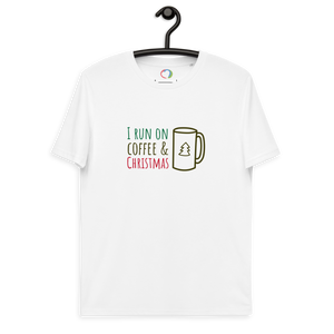 "I Run On Coffee & Christmas" Unisex Organic Cotton T-shirt (Green Winter Collection 2022)