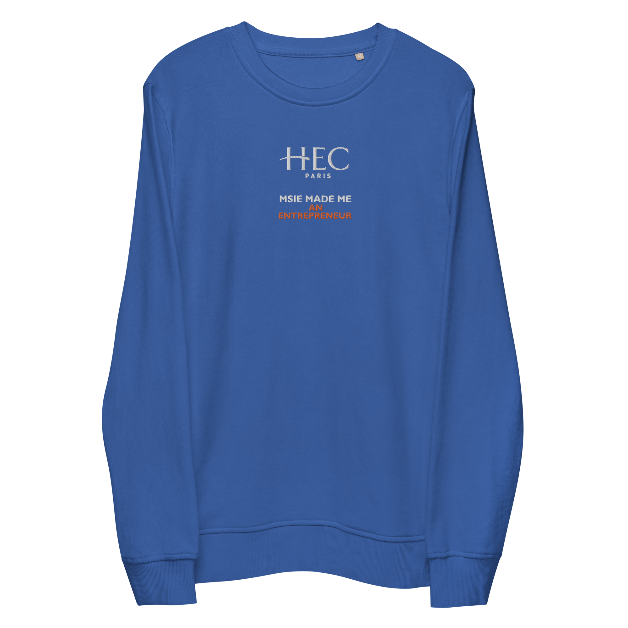 Customizable HEC "MSIE Made Me" Unisex Organic Sweatshirt